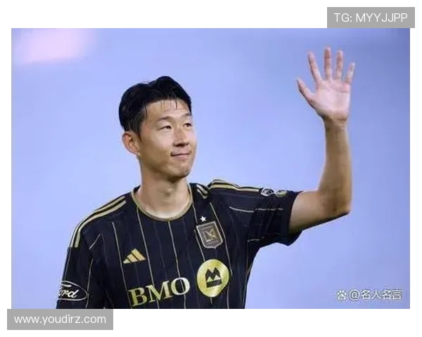 曝孙兴慜合同含休赛期回归欧洲短暂效力的特别自由条款灵活权利规定